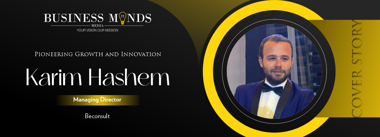 Karim Hashem: Pioneering Growth and Innovation